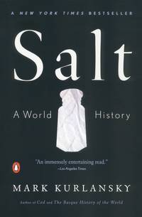 image of Salt: A World History