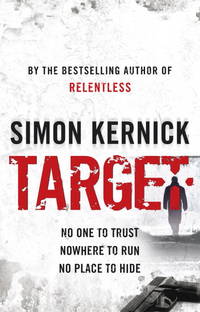 Target : (Tina Boyd: 4): an Epic Race-Against-time Thriller from Bestselling Author Simon Kernick