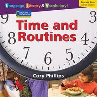 Windows on Literacy Language, Literacy & Vocabulary Early (Social Studies): Times and Routines...