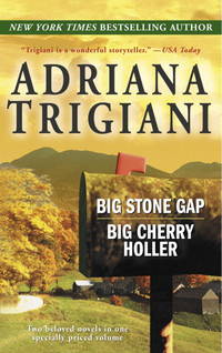 Big Stone Gap Big Cherry Holler by Trigiani, Adriana - 2005-05-06