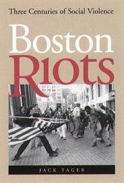 Boston Riots Three Centuries of Social Violence