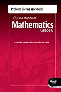 Problem Solving Workbook Grade 6 (Holt McDougal Mathematics)