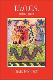 T.R.O.G.S. Book Three <!--TROGS Book Three-->: The Reich of God Sins Book 3 the Trilogy