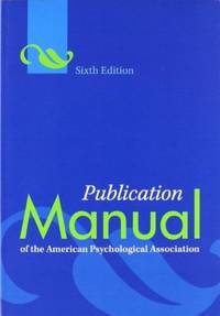 Publication Manual Of the American Psychological Association