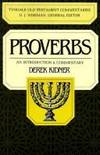 Proverbs: An Introduction and Commentary [The Tyndale Old Testament Commentaries]