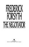 Negotiator by Forsyth, Frederick - 1989