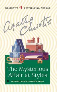 cover of The Mysterious Affair at Styles (Hercule Poirot)