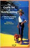The Gentle Art of Beachcombing: A Collection of Writings (Uqp Paperbacks)