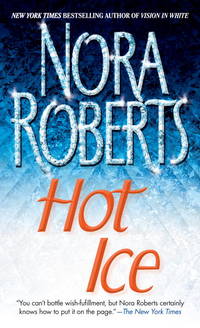 Hot Ice : A Novel