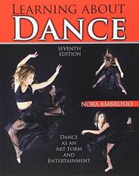 Learning About Dance by Nora Ambrosio