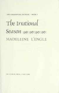 The Irrational Season by L'Engle, Madeleine