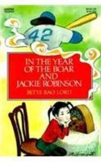 cover of In the Year of the Boar and Jackie Robinson
