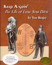 Keep A-Goin': The Life of Lone Star Dietz