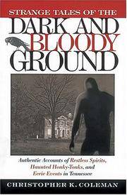 Strange Tales Of the Dark and Bloody Ground