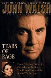 Tears Of Rage - From Grieving Father To Crusader For Justice