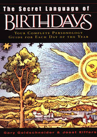 SECRET LANGUAGE OF BIRTHDAYS by GOLDSCHNEIDER G