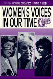 Women's Voices in Our Time : Statements by American Leaders