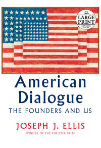 cover of American Dialogue: The Founders and Us