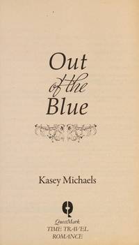 Out of the Blue by Kasey Michaels - 2008-01-01