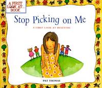 Stop Picking On Me (A First Look At Bullying)