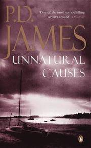 UNNATURAL CAUSES. (Dalgliesh) by James, P. D - 1989