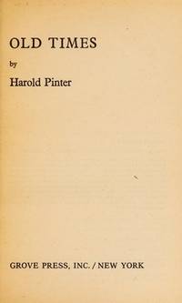 Old Times by Pinter, Harold