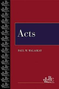 Acts: Westminster Bible Campanion