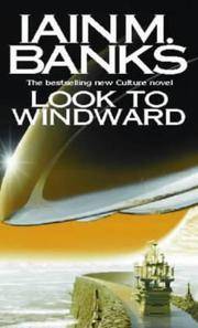 Look to Windward by Banks, Iain M