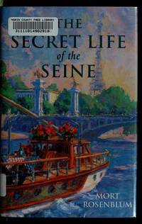 The Secret Life of the Seine