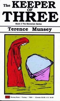 The Keeper of Three by Munsey, Terence