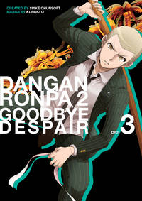 Danganronpa 2: Goodbye Despair Volume 3 by Q, Kuroki,Spike Chunsoft - 2021-01-26