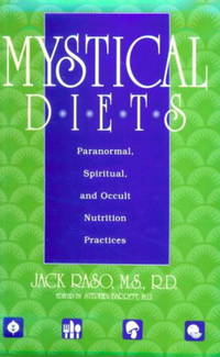 Mystical Diets Paranormal, Spiritual, and Occult Nutrition Practices (Consumer Health Library)