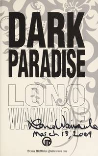 DARK PARADISE by Waiwaiole, Lono - 2009