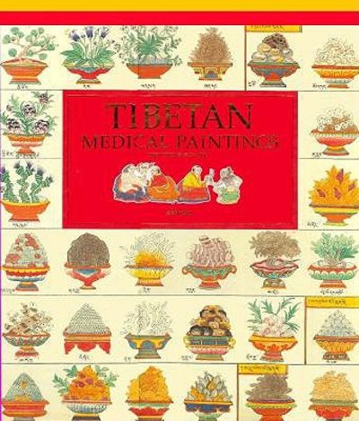 Tibetan Medical Paintings: Illustrations to the Blue Beryl Treatise of Sangye