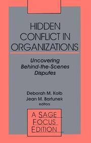 Hidden Conflict In Organizations