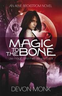 Magic To the Bone (ISBN: 9780241956618)