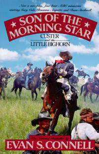 Son of the Morning Star: Custer and the Little Bighorn