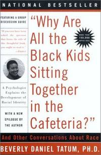 image of Why Are All The Black Kids Sitting Together in the Cafeteria?