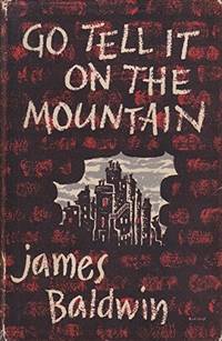 Go Tell It on the Mountain by James Baldwin - 2005-01-04