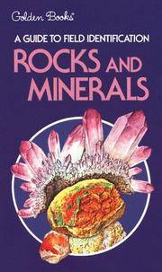 MINERALS OF THE WORLD A Field Guide and Introduction to the Geology and Chemistry of Minerals