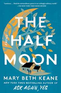 The Half Moon: A Novel