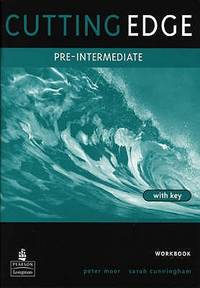 Cutting Edge: Pre-Intermediate Workbook (with Key) (CUT)