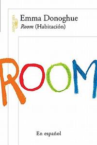 La habitacin / Room (Spanish Edition)
