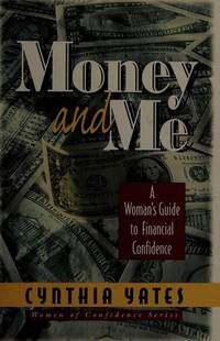 Money and Me: A Woman's Guide to Financial Confidence (Hardcover)