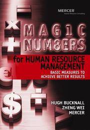 Magic Numbers for Human Resource Management Basic Measures to Achieve Better Results by Hugh & Zheng Wei Bucknall - Hardcover - 2006 - from Inside the Covers (SKU: MSB5157)