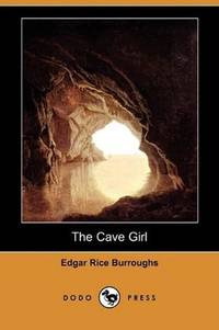 image of The Cave Girl (Dodo Press)