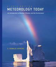 cover of Meteorology Today: An Introduction to Weather, Climate, and the Environment (with 1pass for MeteorologyNOW)