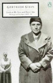 cover of Look at Me Now and Here I Am : Writings and Lectures, 1911-1945