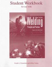 Welding: Principles & Practices, Student Workbook