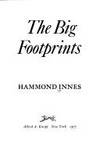 The Big Footprints by Innes, Hammond - 1977